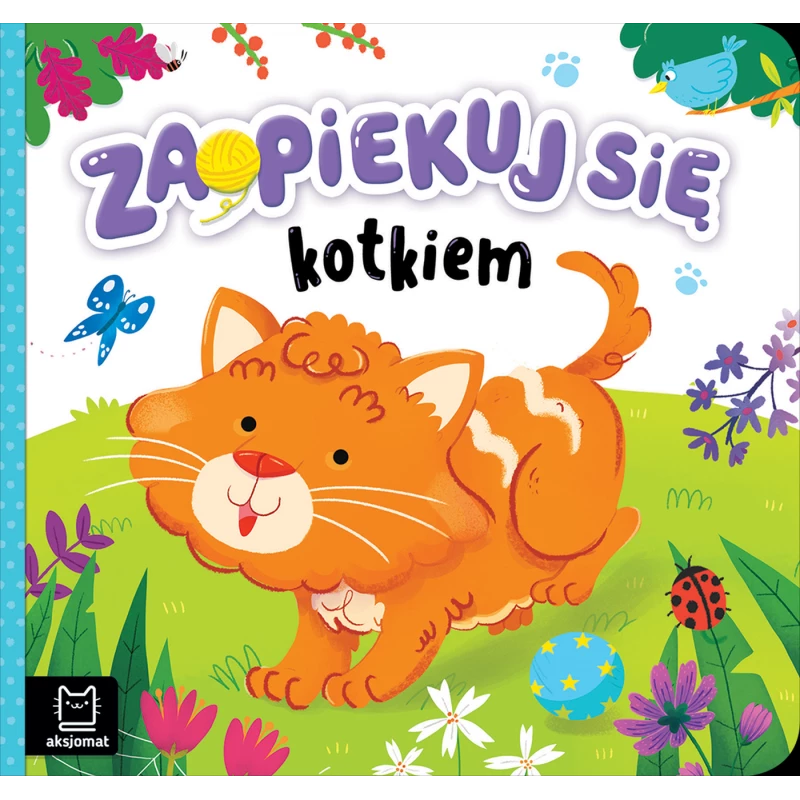 Zaopiekuj się kotkiem