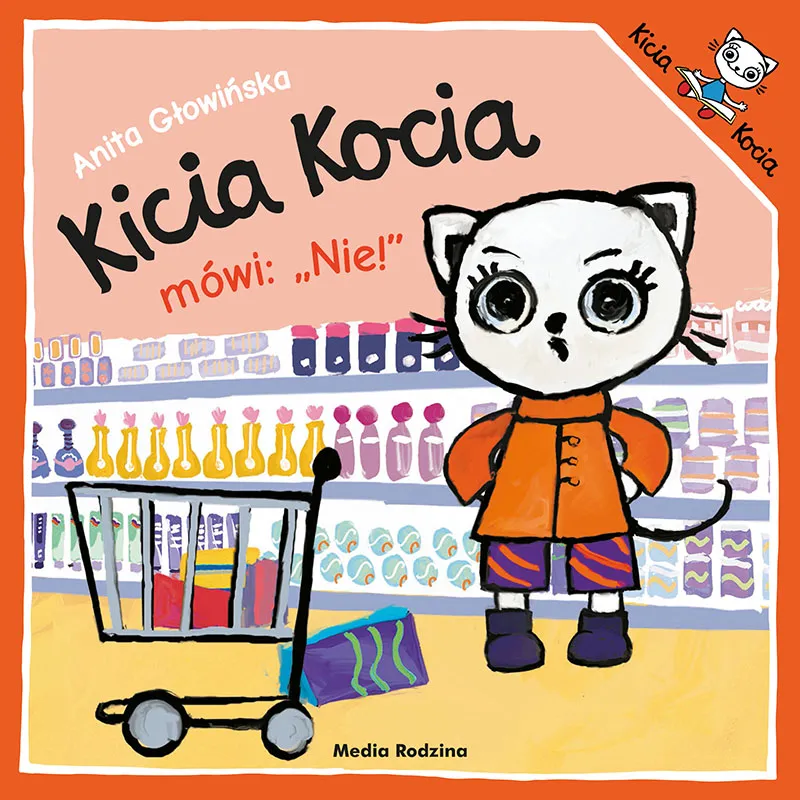 Kicia Kocia mówi: NIE! 2024