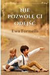 Nie pozwolę ci odejść