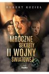 Mroczne sekrety II wojny światowej