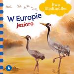 W Europie Jezioro ( całokartonowa)