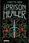 The Prison Healer. Tom 2. Złota klatka
