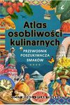 Atlas osobliwości kulinarnych