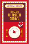 Tragedia w trzech aktach