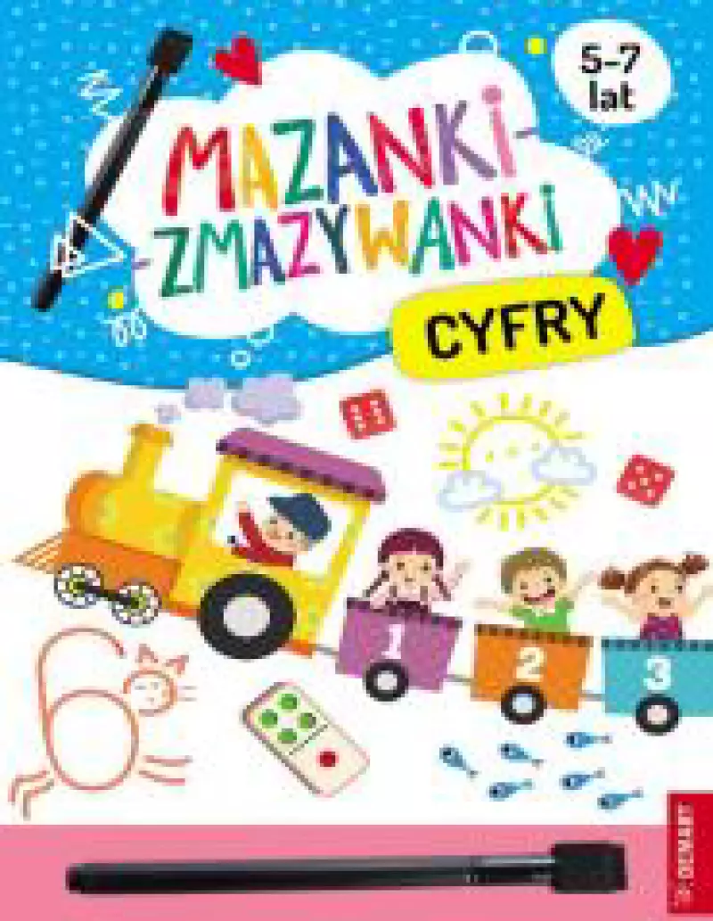 Mazanki-zmazywanki. Kolorowe cyfry. Ćwiczenia z pisakiem