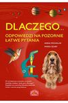 Dlaczego... odpowiedzi na pozornie łatwe pytania