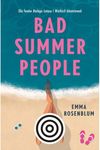 Bad Summer People