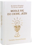 Modlę się do Ciebie, Jezu