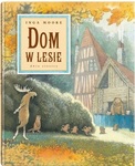 Dom w lesie