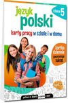 Język polski. Karty pracy w szkole i w domu. Klasa 5