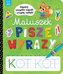 Maluszek pisze wyrazy. Odgadnij zagadki i przyklej naklejki.