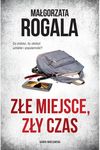 Złe miejsce,zły czas