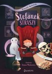 Stefanek straszy