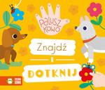 Znajdź i dotknij. Paluszkowo