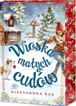 Wioska małych cudów (ilustrowane brzegi)