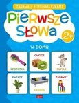 Pierwsze słowa. W domu