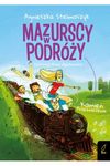 Mazurscy w podróży. Tom 3. Kamień przeznaczenia