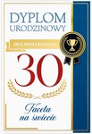 Karnet B6 30 Urodziny męskie, dyplom dla najepszego faceta na świecie