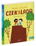 Czekolada. Akademia mądrego dziecka. Wiem, co jem!
