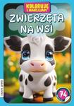 Koloruję i naklejam, Zwierzęta na wsi. Kolorowanka z zadaniami i naklejkami.