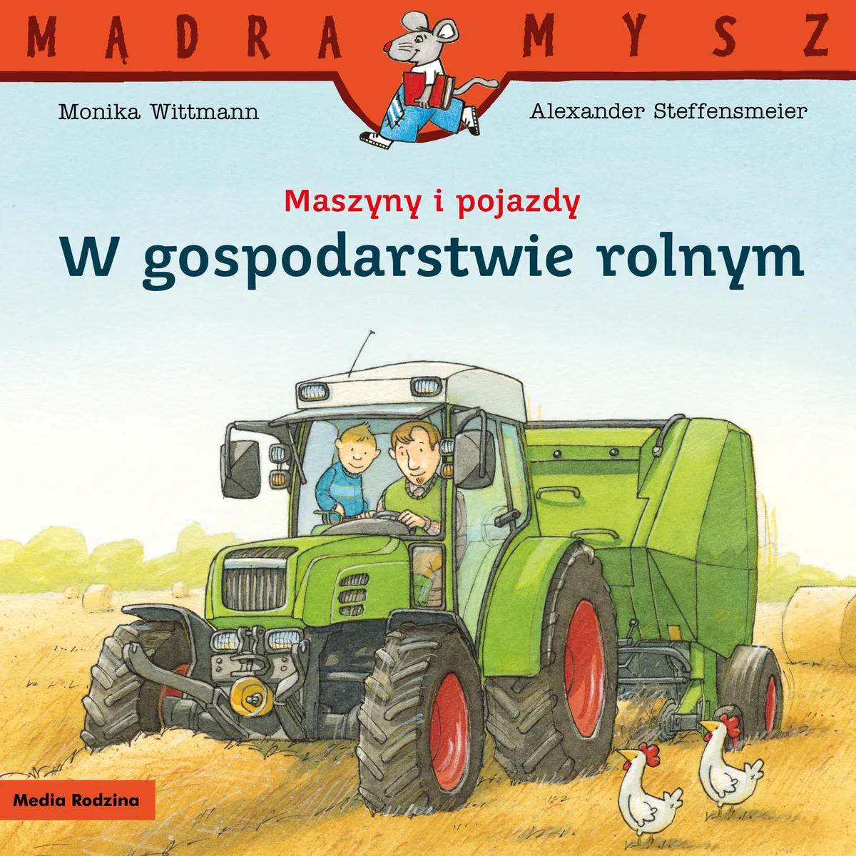 Mądra Mysz. Maszyny i pojazdy. W gospodarstwie rolnym