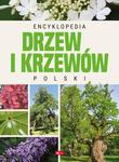 Encyklopedia drzew i krzewów Polski