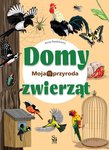 Moja przyroda.Domy zwierząt / 24,95