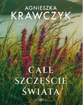 Całe szczęście świata
