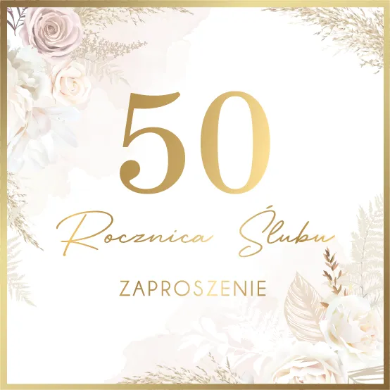 Zaproszenie Premium 50 rocznica ślubu kwadrat op.10szt ZP-70