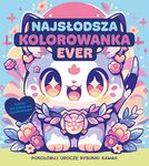 Najsłodsza kolorowanka ever. Pokoloruj rysunki kawaii