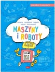 Maszyny i roboty. Jesteśmy kreatywni