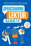 Opracowania lektur dla klas 7-8