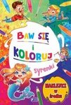 Baw się i koloruj. Syrenki