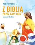 Z biblią przez cały rok. Opowieści dla dzieci