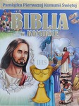 Biblia w komiksie. Opowieść o Bogu i wielkich bohaterach Pamiatka Pierwszej Komuni Świętej