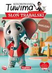 Kolorowanka z naklejkami Tuwima. Słoń Trąbalski z naklejkami