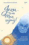 Jezu, Ty się mną zajmij! 9 DNIOWA NOWENNA ODDANIA SIĘ MATCE BOŻEJ Z KS.DOLINDO RUOTOLO