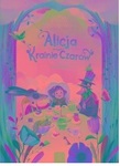 Alicja w Krainie Czarów