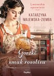 Lwowska opowieść T.2 Gorzki smak rosolisu