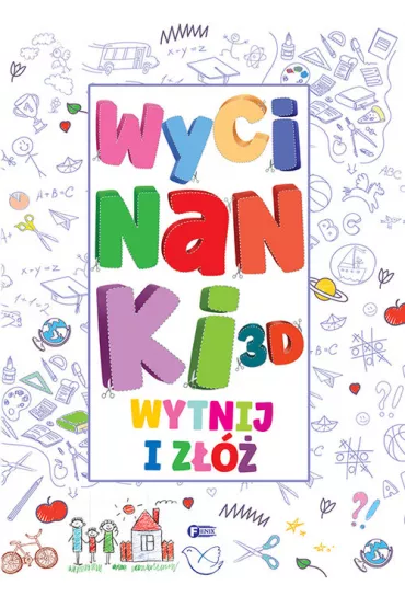 Wycinanki 3D wytnij i złóż