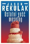 Ostatni gość weselny