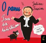 O panu Tralalińskim.Tuwim wyd. 2025 TW