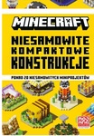 Minecraft. Niesamowite kompaktowe konstrukcje