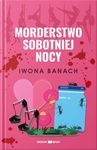 Morderstwo sobotniej nocy