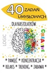 40 zadań umysłowych dla nastolatków