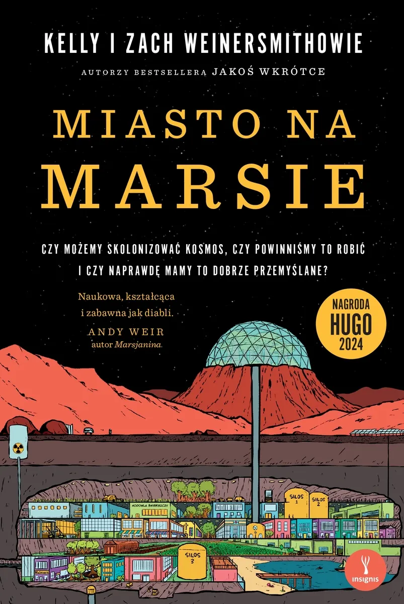 Miasto na Marsie: Czy możemy skolonizować kosmos, czy powinniśmy to robić i czy naprawdę mamy to dobrze przemyślane?