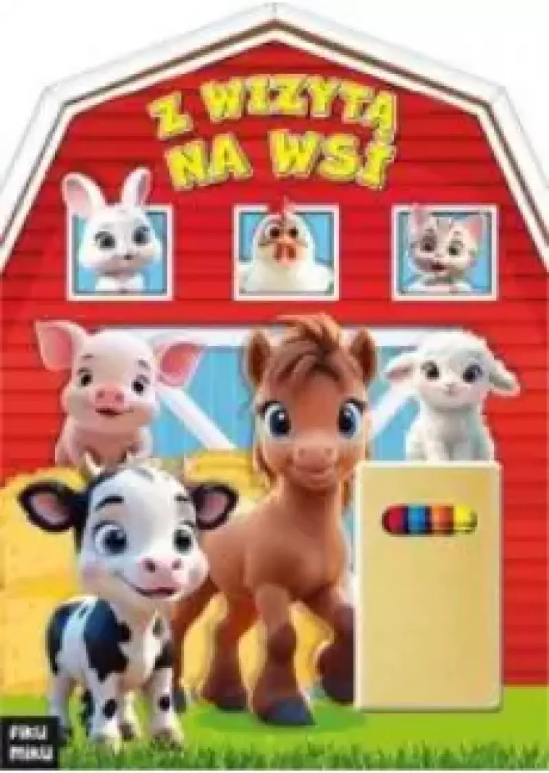Z wizytą na wsi + kredki