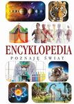 Encyklopedia. Poznaje świat
