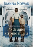 Po drugiej stronie muru. Krakowska kołysanka. Tom 2