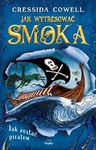 Jak wytresować smoka T.2 JAK ZOSTAC PIRATEM